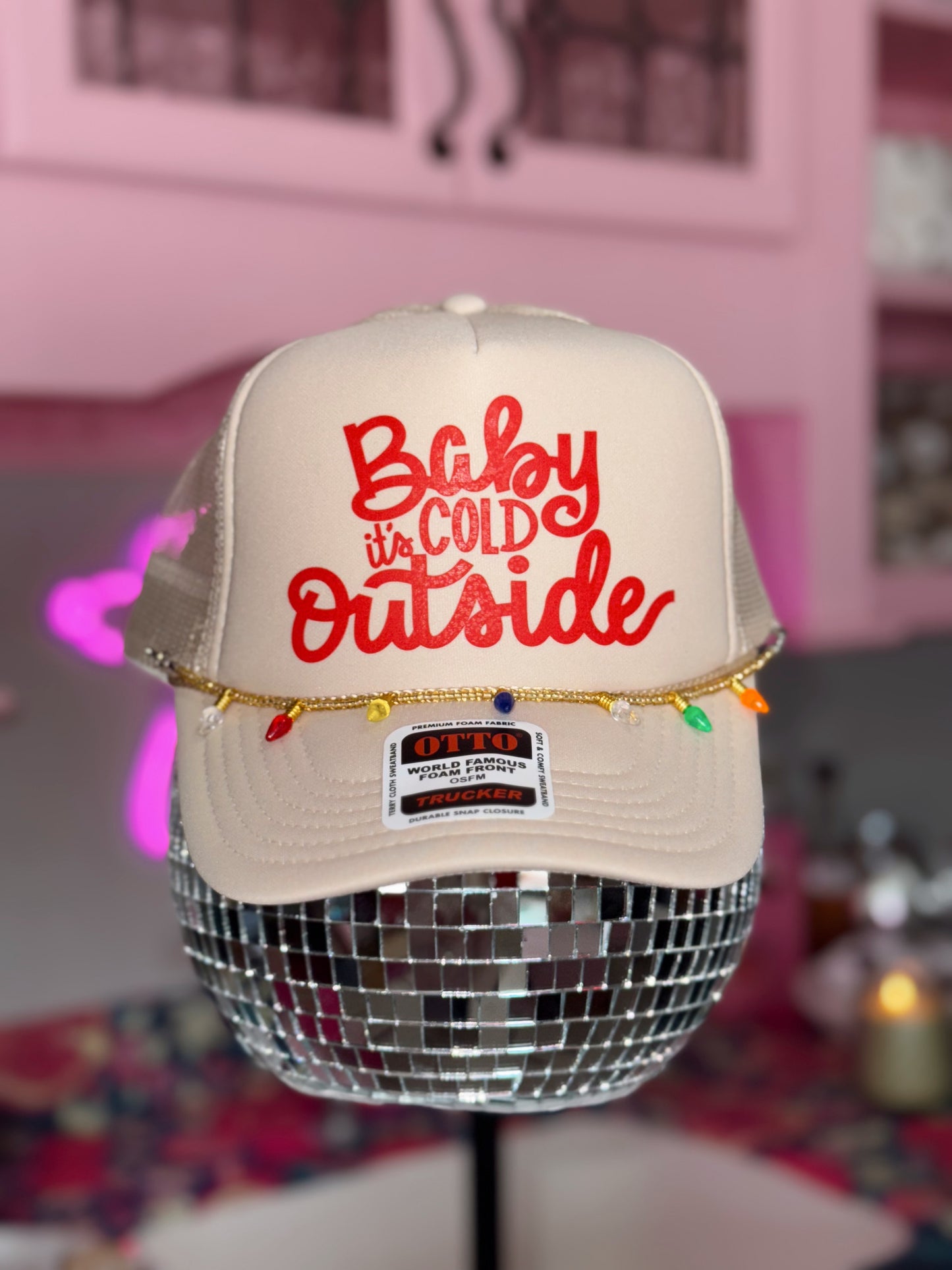 Baby It’s Cold Outside Trucker Hat