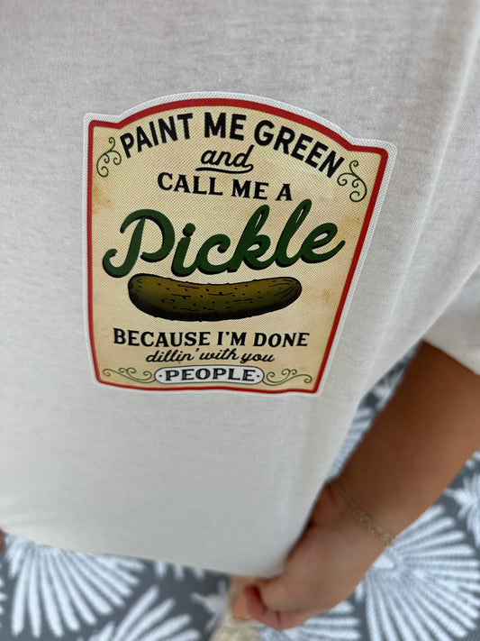 Paint Me A Pickle Graphic Tee